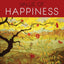 The Nature and Value of Happiness