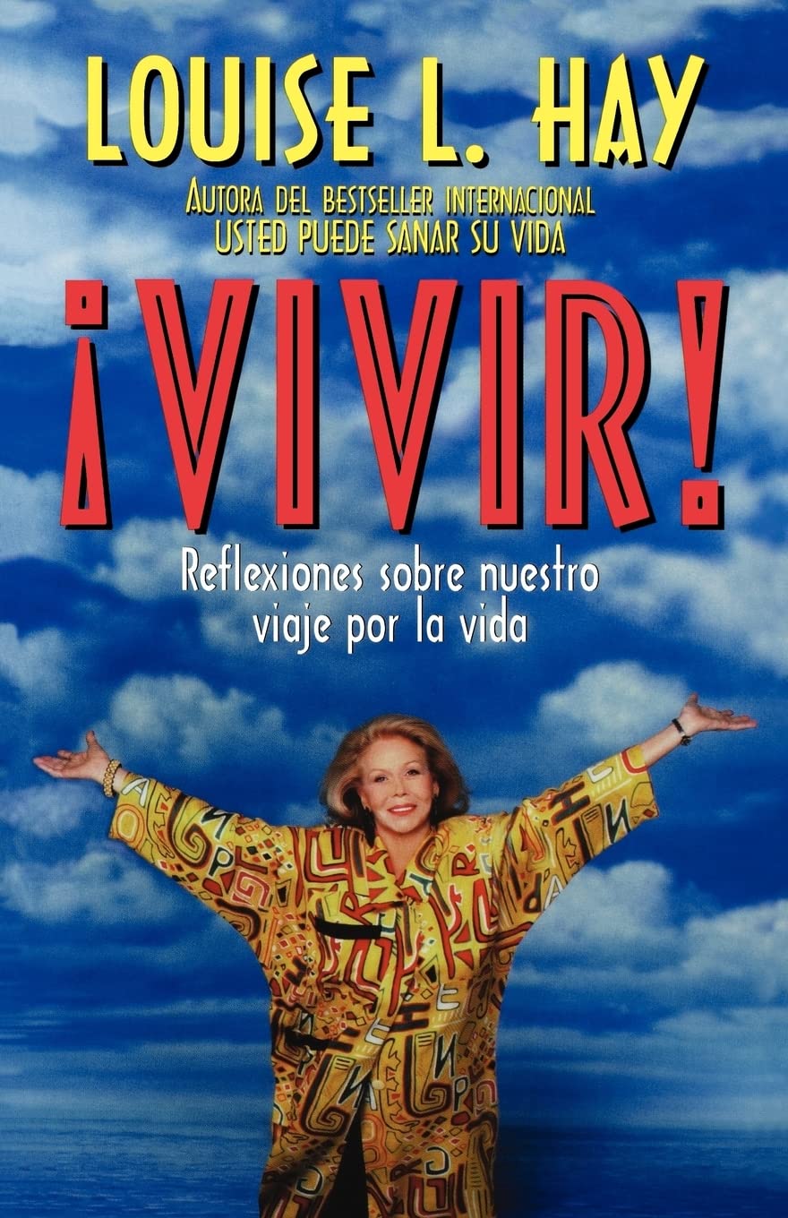 Vivir! (Spanish Edition)