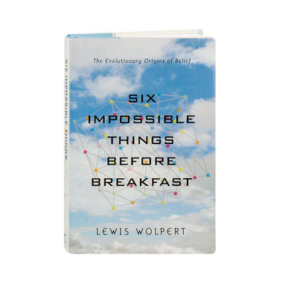 Six Impossible Things Before Breakfast: The Evolutionary Origins of Belief