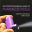 Physicochemical Basis of Pharmaceuticals