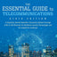 Essential Guide to Telecommunications, The