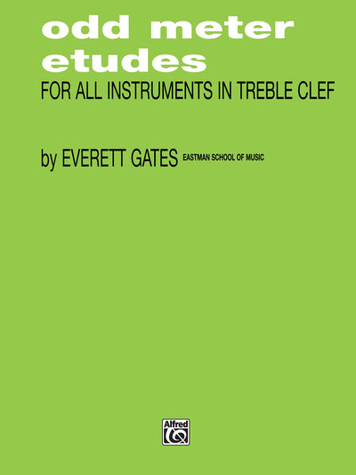 Odd Meter Etudes for All Instruments in Treble Clef