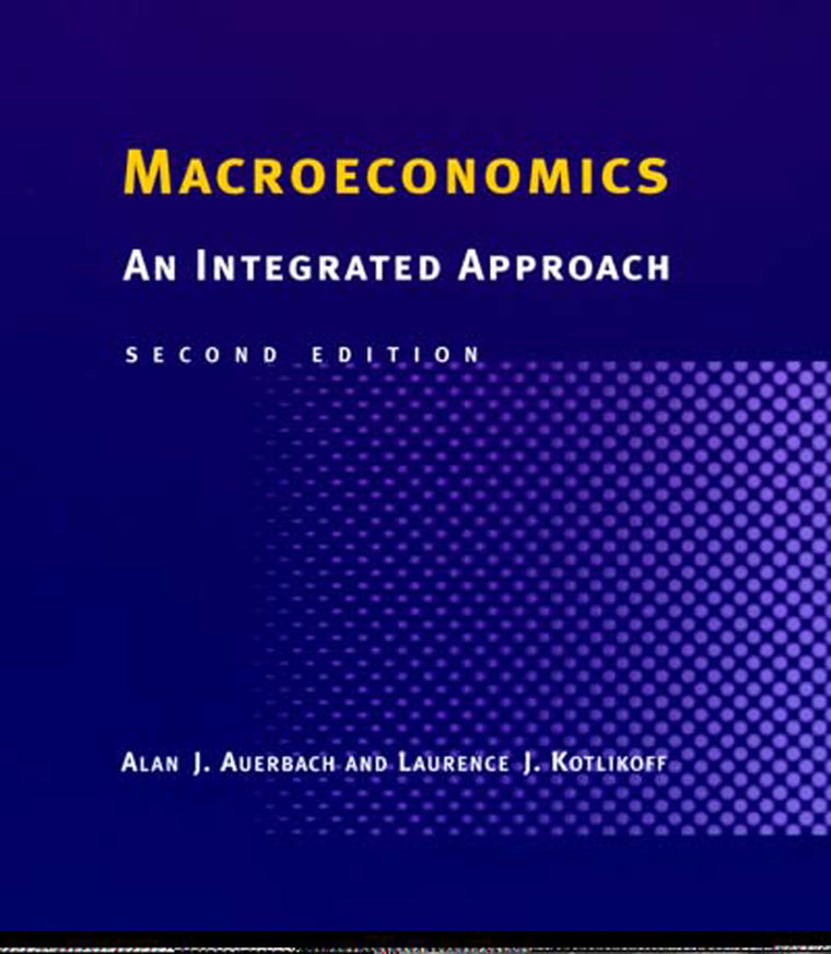 Macroeconomics - 2nd Edition: An Integrated Approach