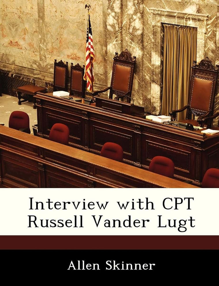 Interview with CPT Russell Vander Lugt