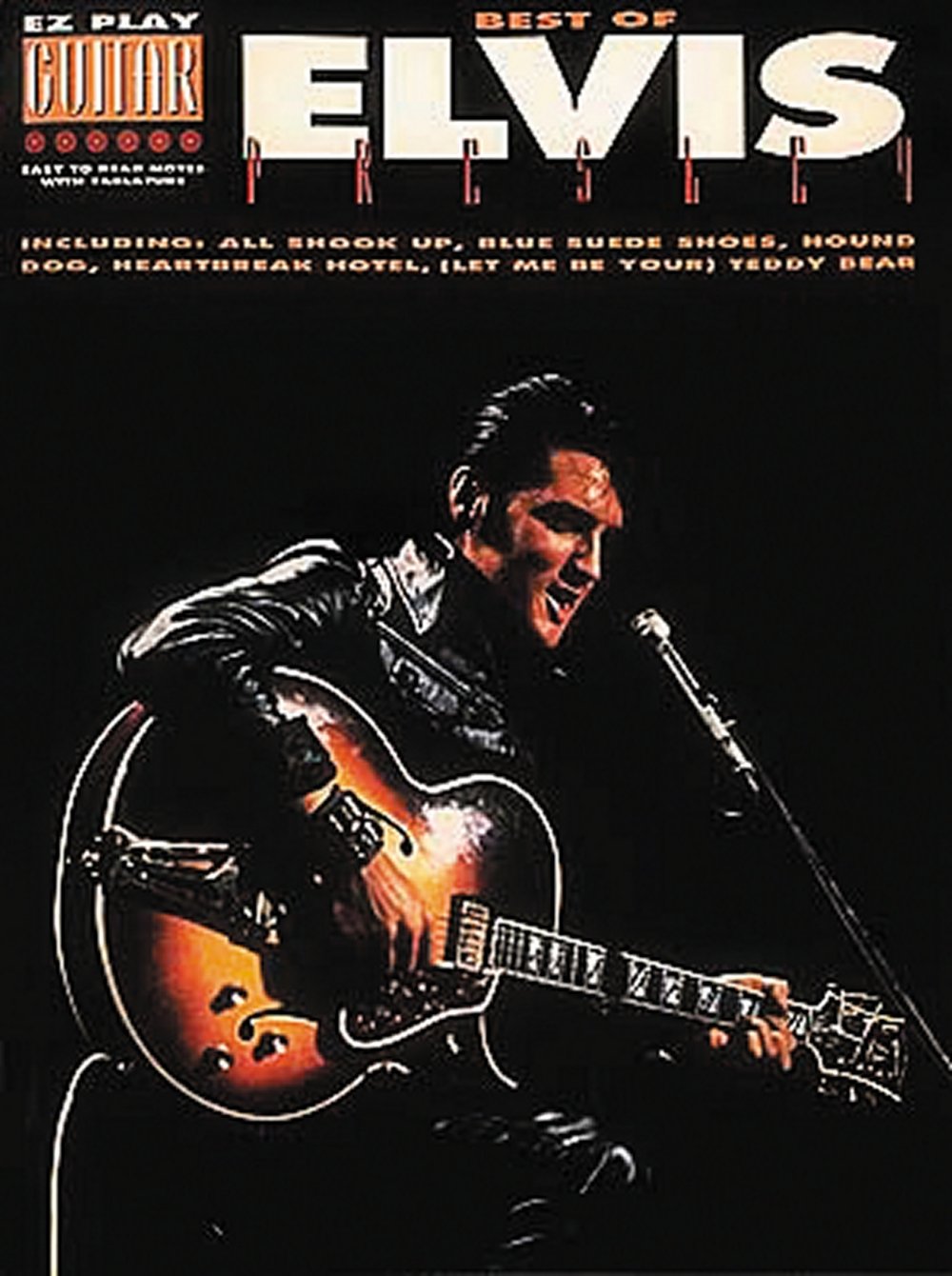 The Best of Elvis Presley (E-Z Play Guitar) by Presley, Elvi