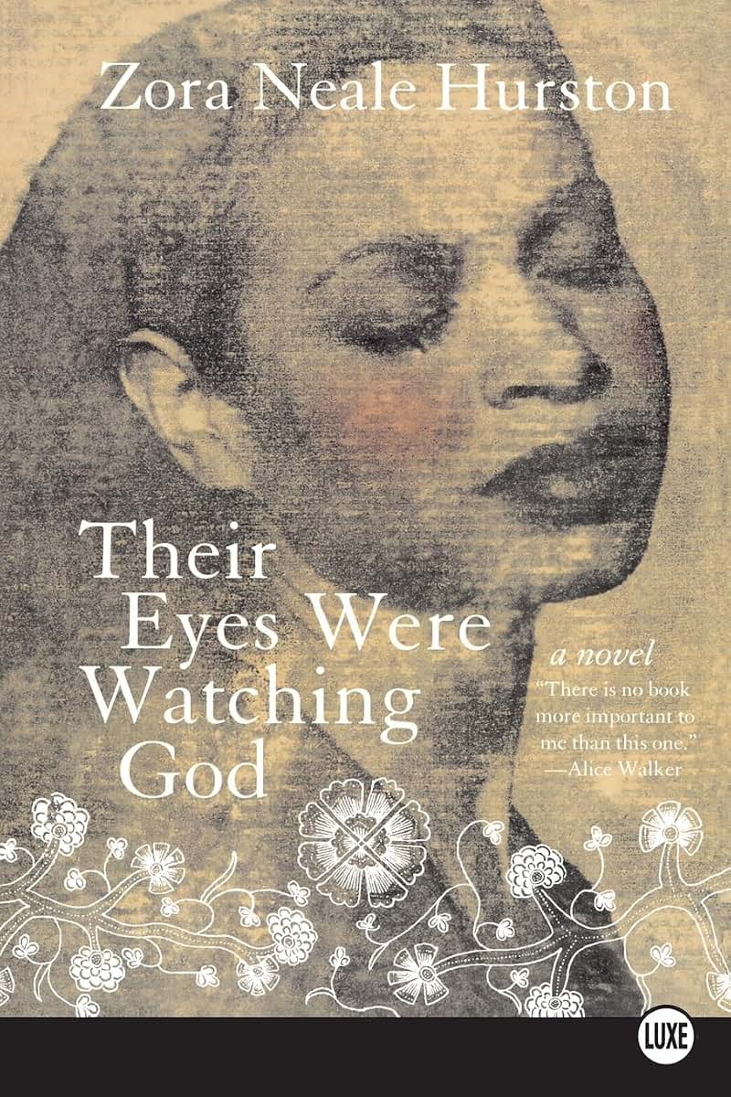 Their Eyes Were Watching God