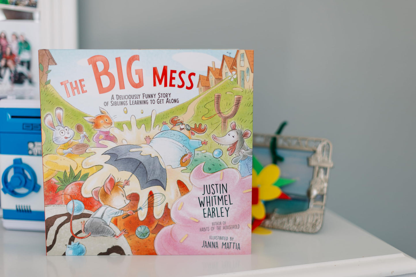 The Big Mess: A Deliciously Funny Story of Siblings Learning to Get Along