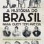 A História do Brasil para quem tem pressa (Portuguese Edition)