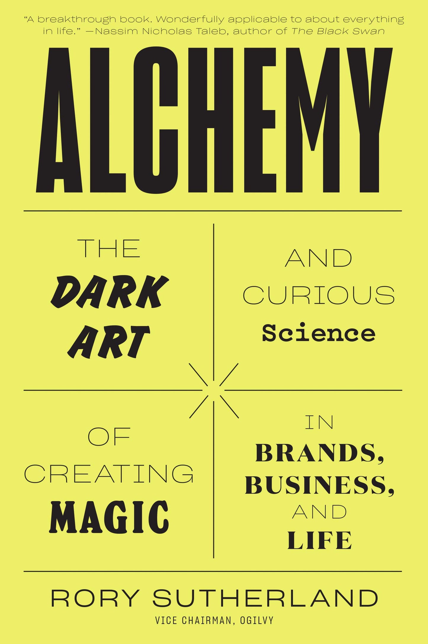 Alchemy: The Dark Art and Curious Science of Creating Magic
