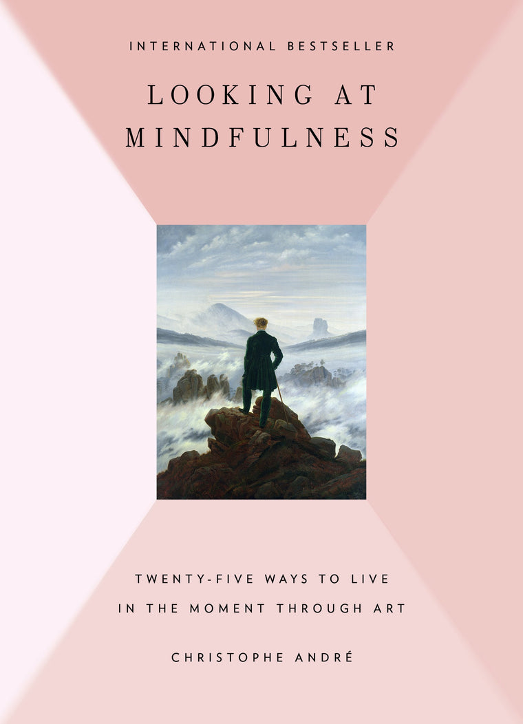Looking at Mindfulness: 25 Ways to Live in the Moment Through Art