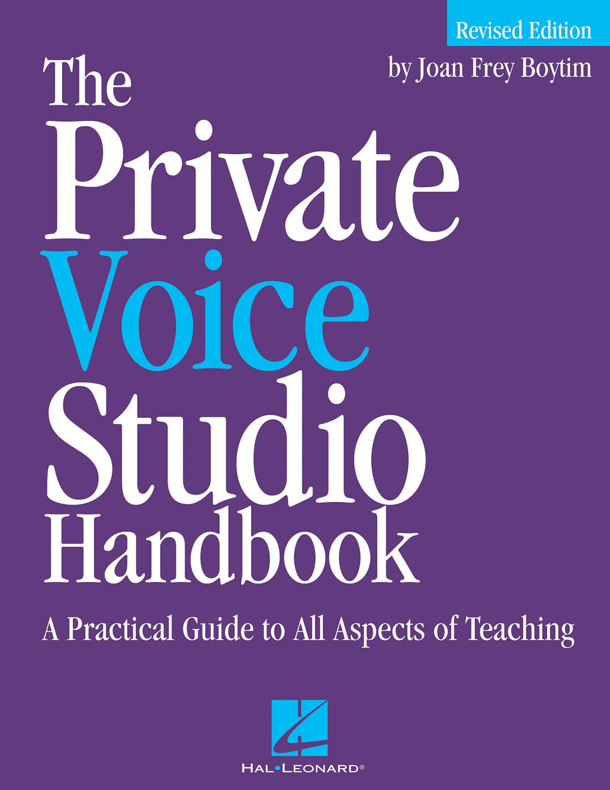 The Private Voice Studio Handbook Edition: A Practical Guide