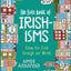 The Little Book of Irishisms: Know the Irish through our Words