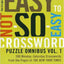 The New York Times Easy to Not-So-Easy Crossword Puzzle Omnibus Volume 1: 200 Monday--Saturday Crosswords from the Pages of The New York Times (New York Times Crossword Puzzles Omnibus)