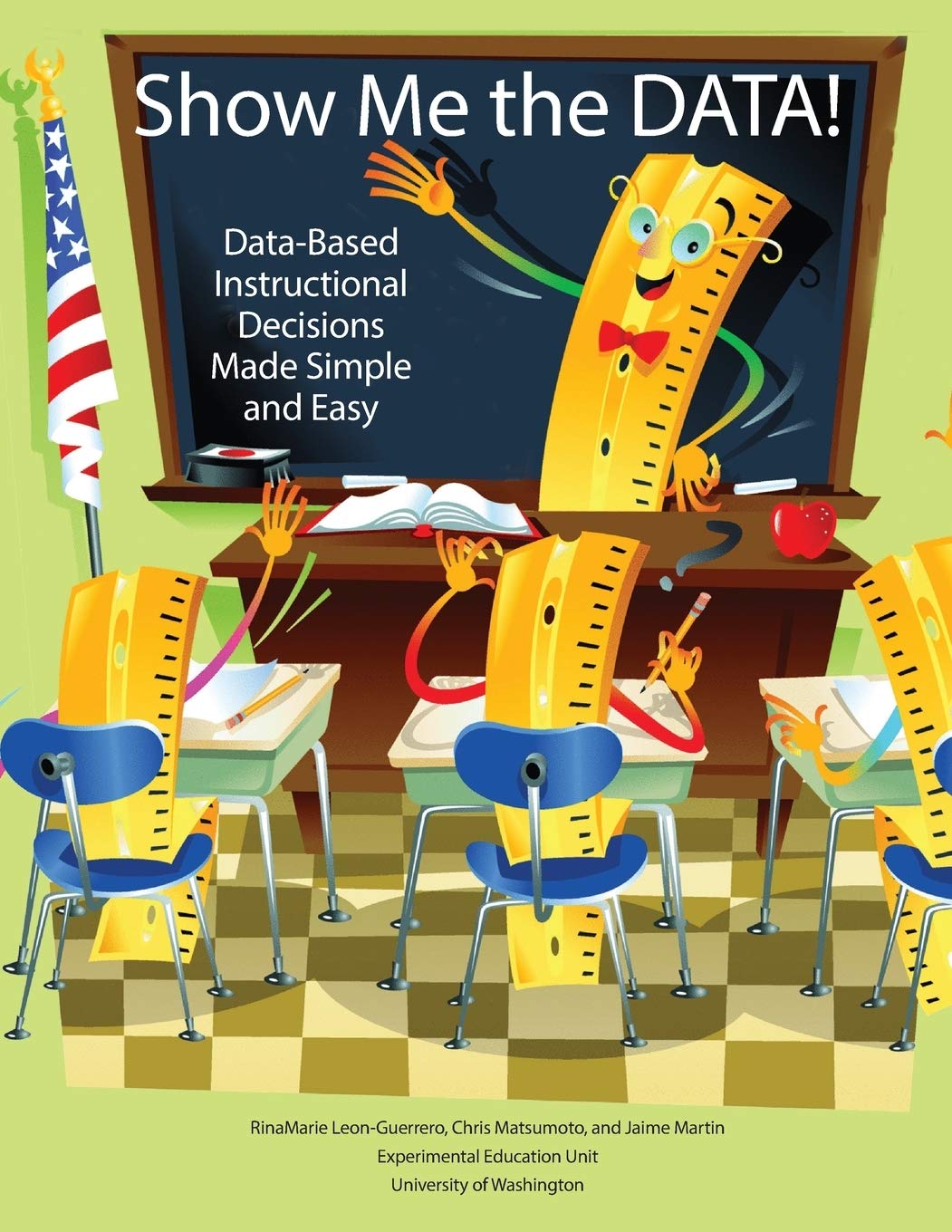 Show Me the Data! Data-Based Instructional Decisions Made Simple Easy