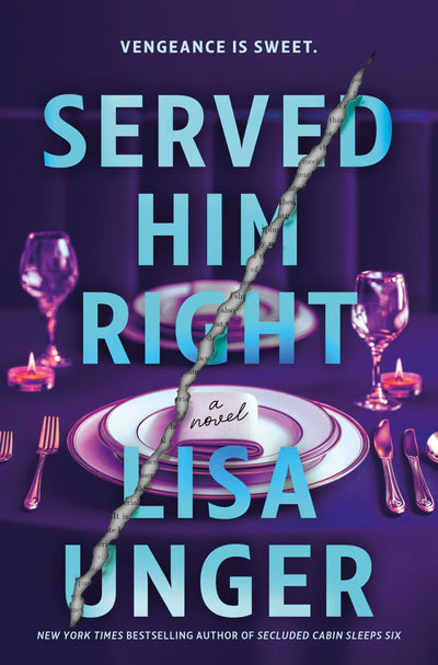 Served Him Right (Large Print Edition): A Twisted Thriller of Betrayal, Vengeful Murder, and Long-Buried Secrets