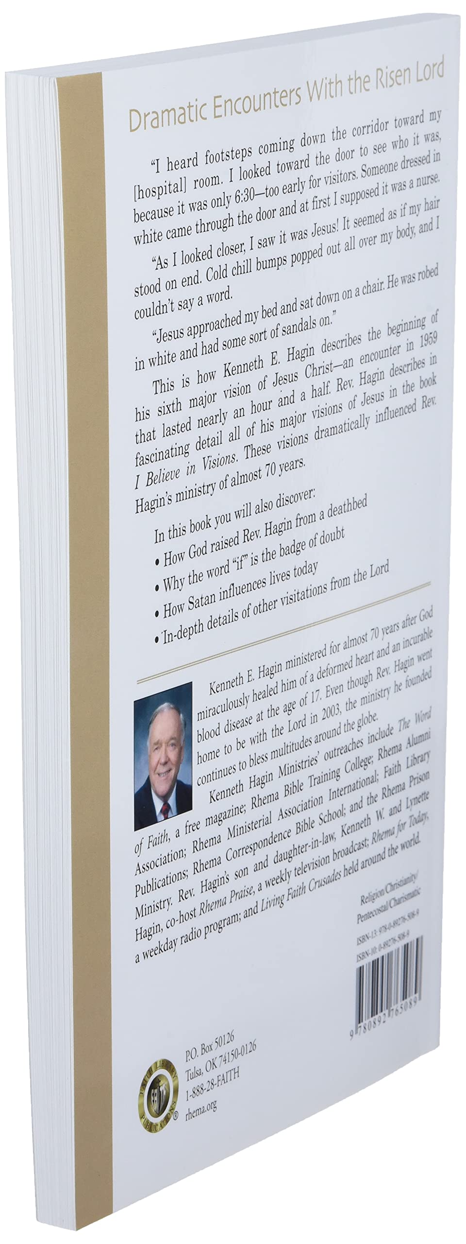 I Believe In Visions: The fascinating personal story of a man whose life and ministry were dramatically influenced by visions of Jesus. (Faith Library Publications)