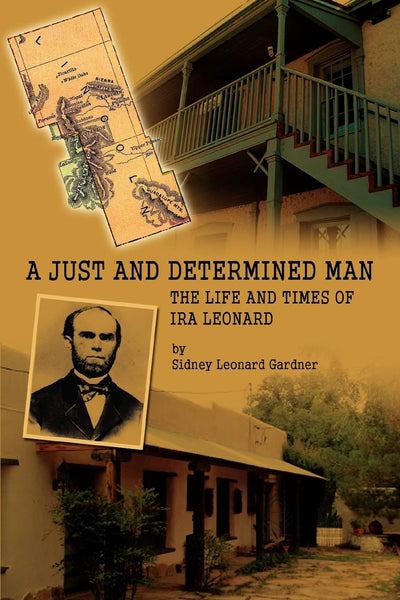 A Just and Determined Man: The Life and Times of Ira Leonard