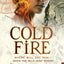 Cold Fire (The Spiritwalker Trilogy, 2)