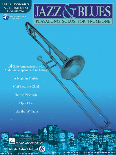 Jazz and Blues Playalong Solos for Trombone Songbook with Online Audio  Various Jazz Standards Arranged by Jack Long  Solo Trombone Sheet Music  Easy Medium to Medium Level  14 Songs Collection
