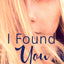 I Found You: The perfect heartwarming and uplifting holiday read (Harperimpulse New Adult Romance)