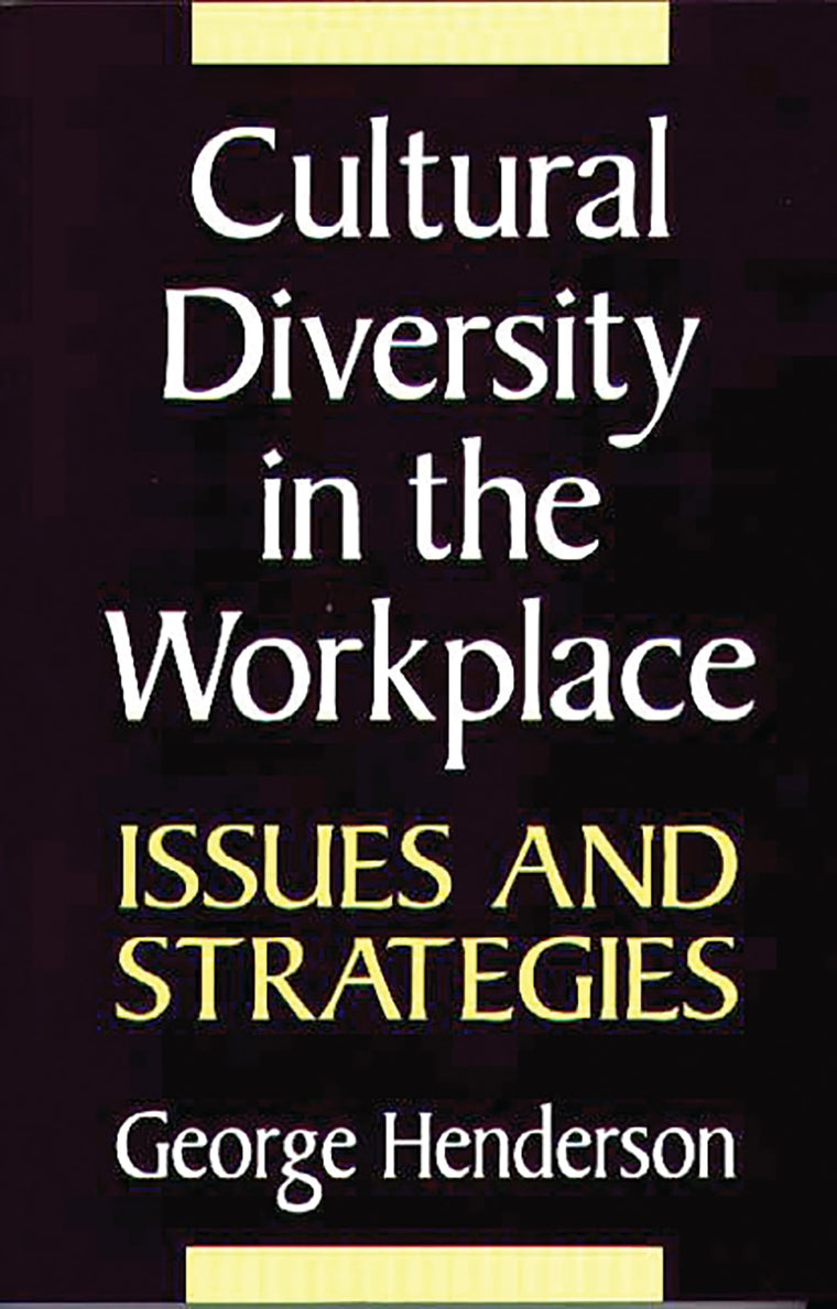 Cultural Diversity in the Workplace: Issues and Strategies
