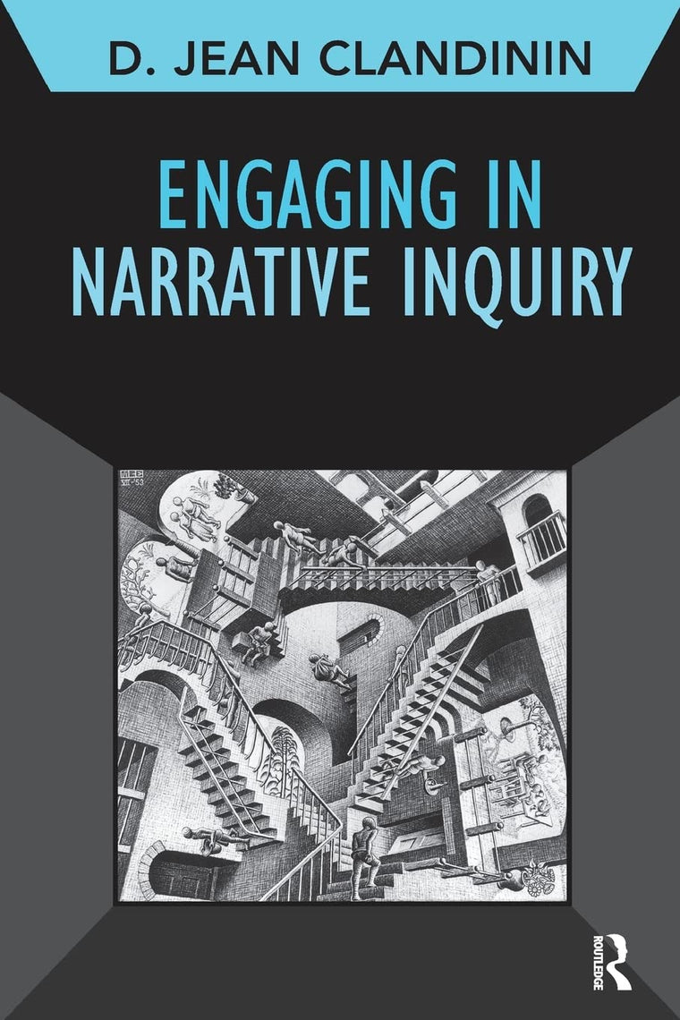 Engaging in Narrative Inquiry (Developing Qualitative Inquiry) (Volume 9)
