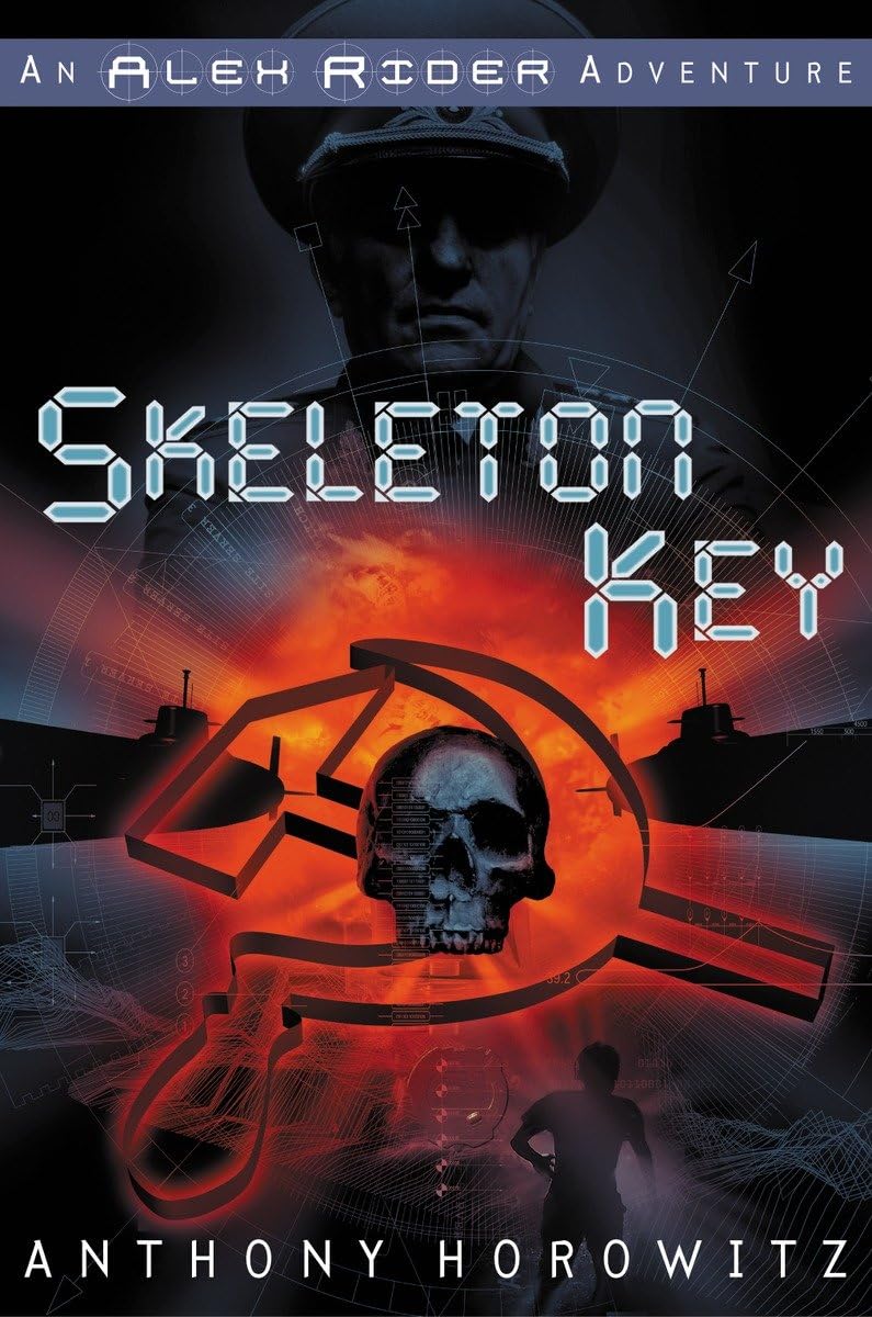 Skeleton Key (Alex Rider) by Horowitz, Anthony