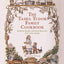 The Tasha Tudor Family Cookbook: Heirloom Recipes and Warm M