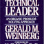 Becoming a Technical Leader: An Organic Problem-Solving Approach