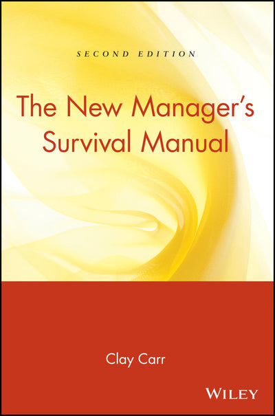 The New Manager's Survival Manual
