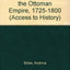 Russia, Poland and the Ottoman Empire, 1725-1800 (Access to History)