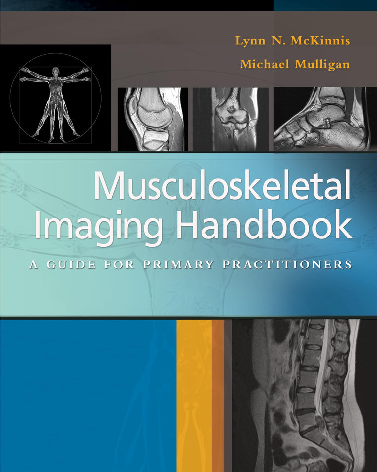Musculoskeletal Imaging Handbook: A Guide for Primary Practitioners