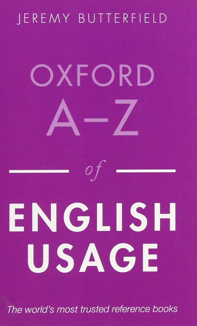 Oxford A-Z of English Usage