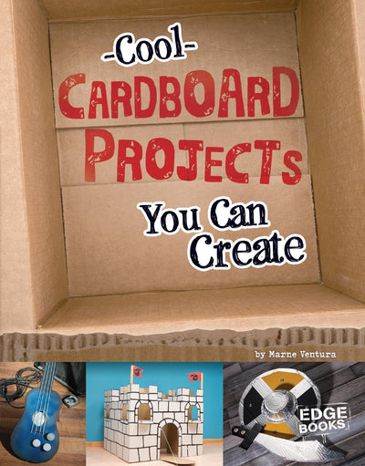 Cool Cardboard Projects You Can Create (Imagine It, Build It)