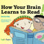 How Your Brain Learns to Read