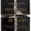 Divided by God: America's Church-State Problem--and What We Should Do About It