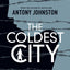 The Coldest City