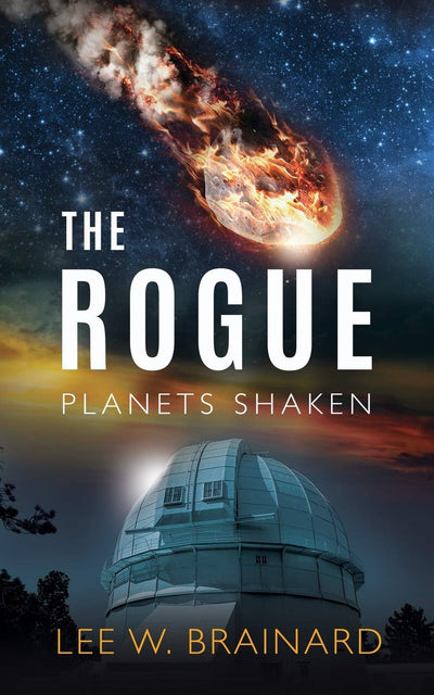 The Rogue (Planets Shaken) (Volume 1)