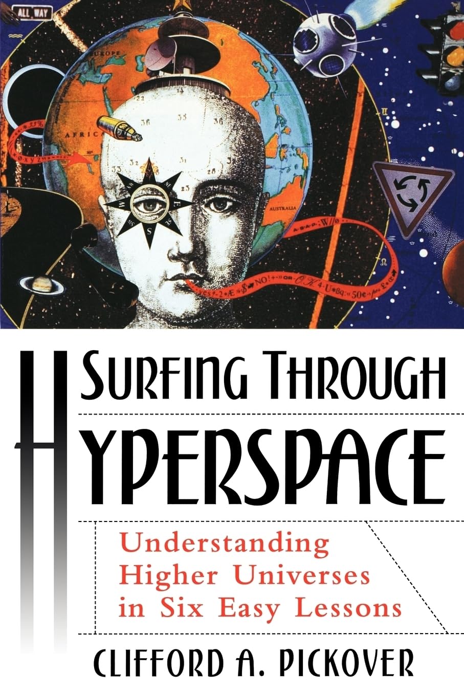 Surfing Through Hyperspace: Understanding Higher Universes in Six Easy Lessons