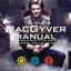 The Official MacGyver Survival Manual: 155 Ways to Save the Day