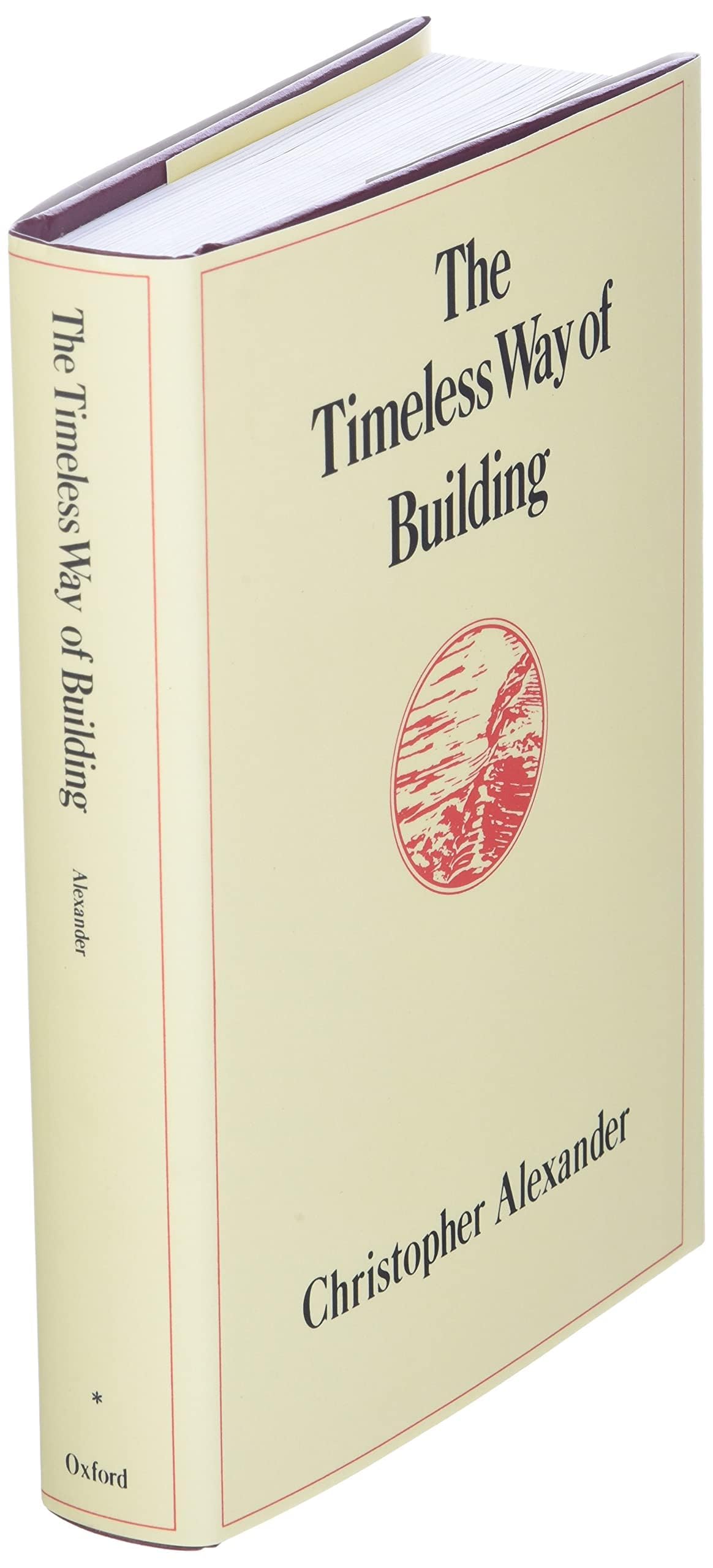 The Timeless Way of Building by Christopher Alexander