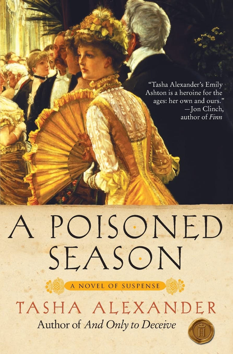A Poisoned Season (Lady Emily Ashton) (Lady Emily Mysteries, 2)