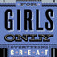 For Girls Only: Everything Great About Being a Girl