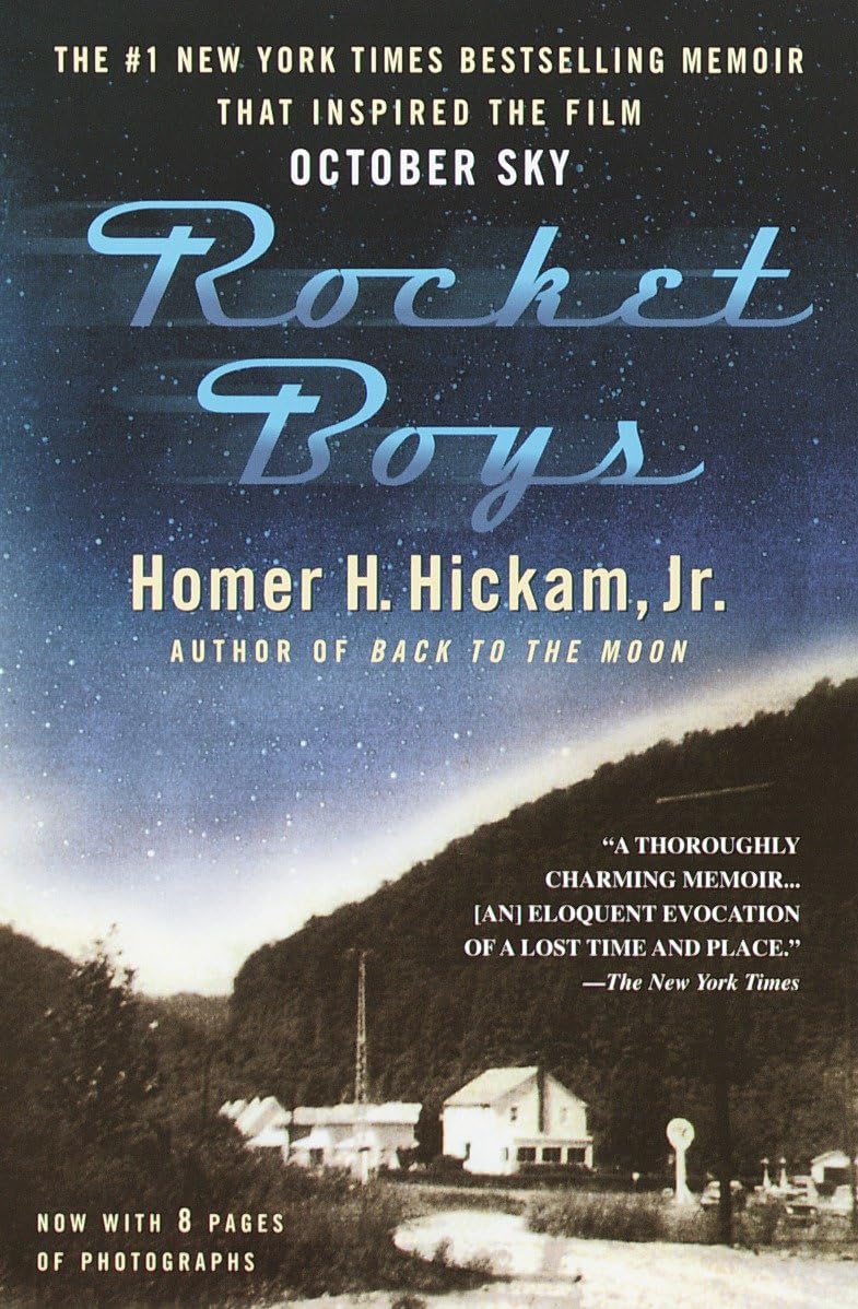 Rocket Boys (The Coalwood Series #1)