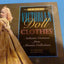 Sewing Victorian Doll Clothes: Authentic Costumes from Museu