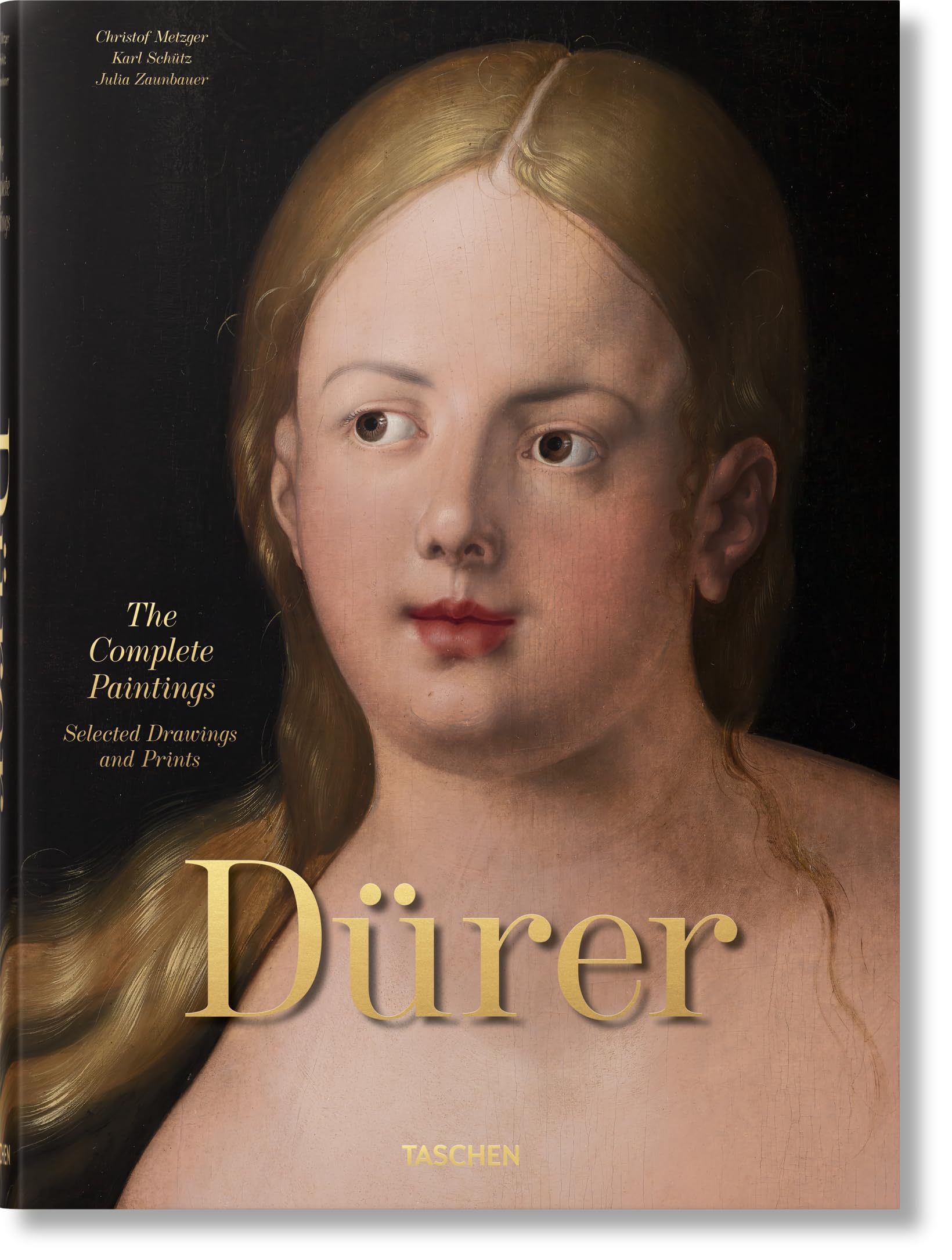 Albrecht Drer: The Complete Paintings. Selected Drawings and Prints (Extra Large)