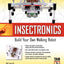 Insectronics : Build Your Own Walking Robot