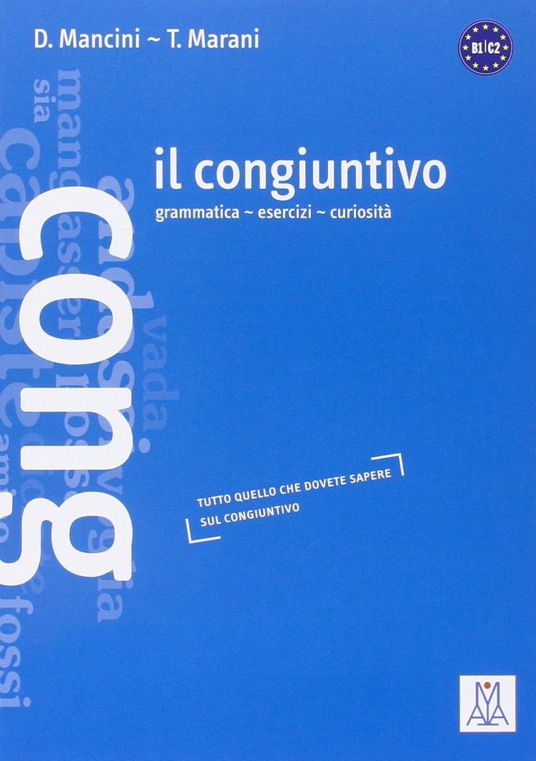Grammatiche ALMA: Il congiuntivo