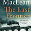 The Last Frontier