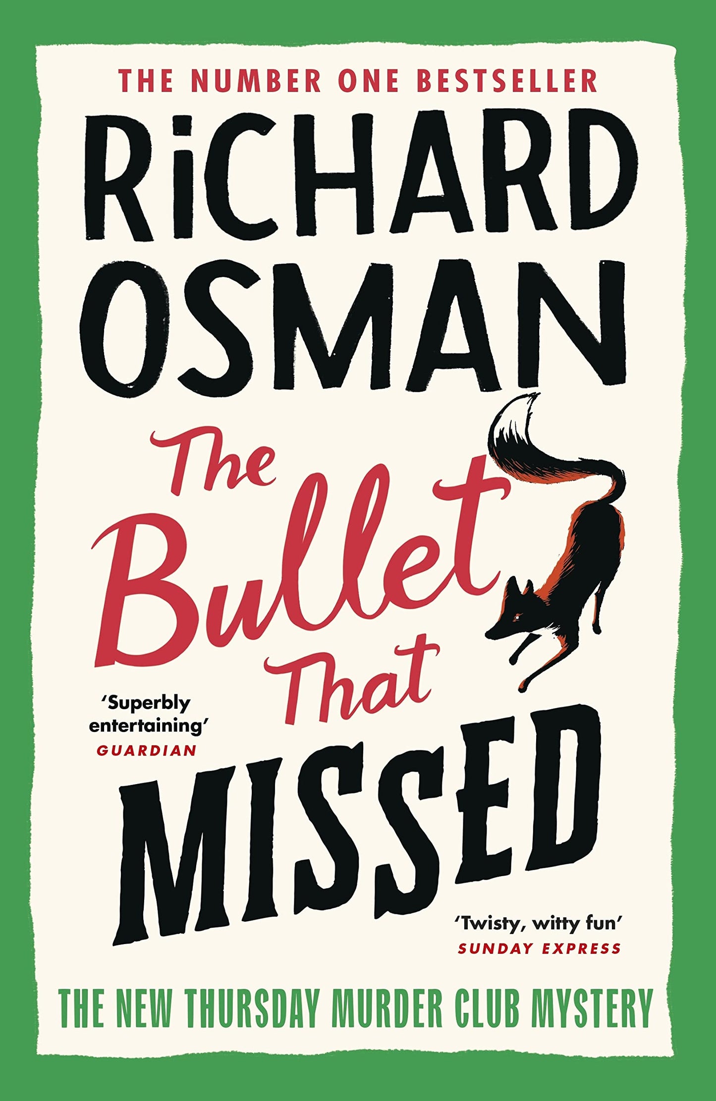 The bullet that missed